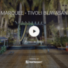 MARQUEE TIVOLI BIJWASAN 360 View