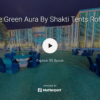 The Green Aura By Shakti Tent and Decorators 360 View